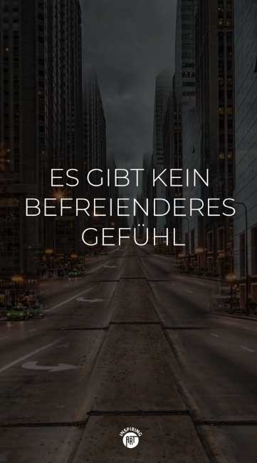 Es gibt kein befreienderes Gefühl als das Weggehen von Menschen und Loslassen von Dingen, die Dich unglücklich machen. Tue es einfach.