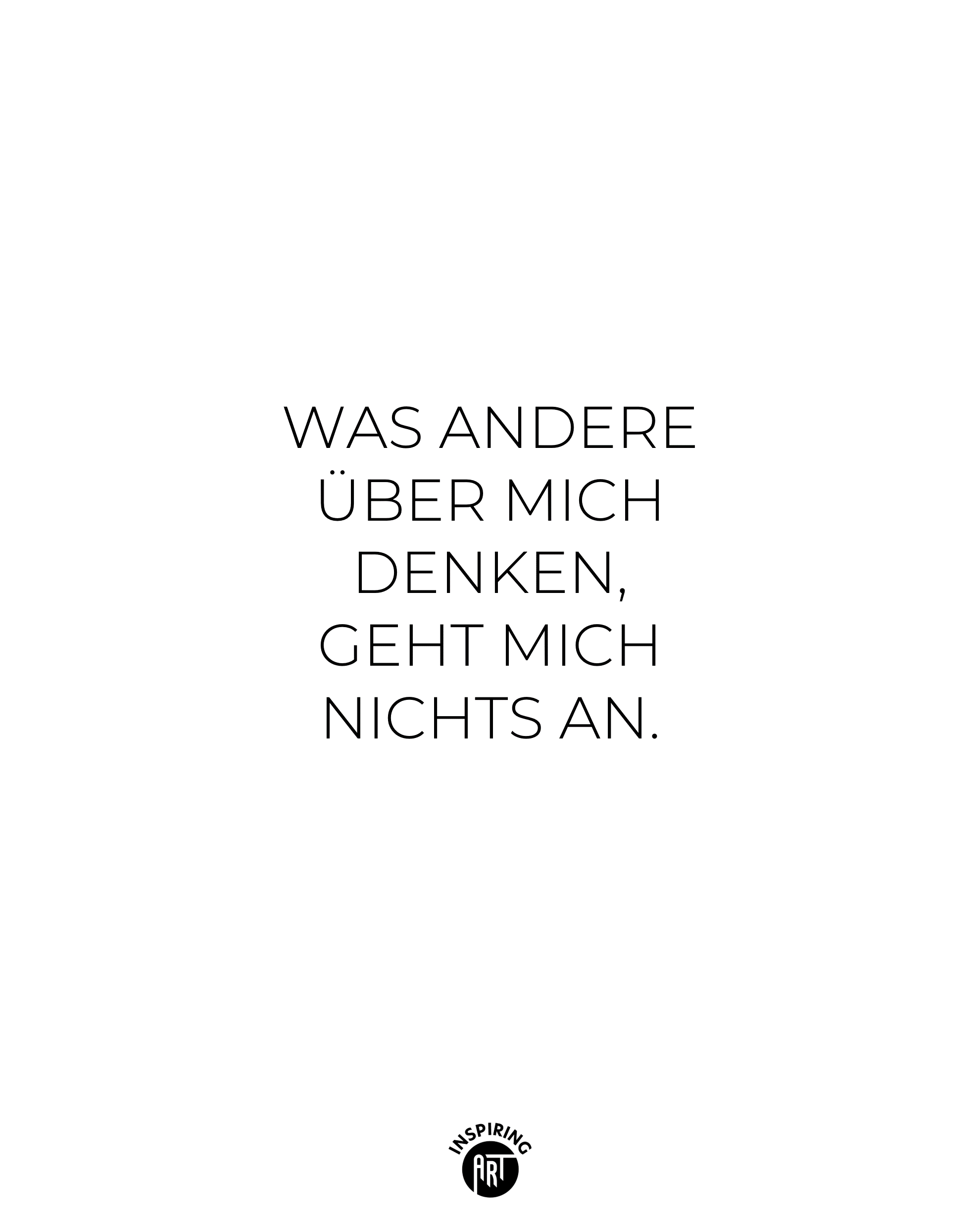 Was andere über mich denken, geht mich nichts an