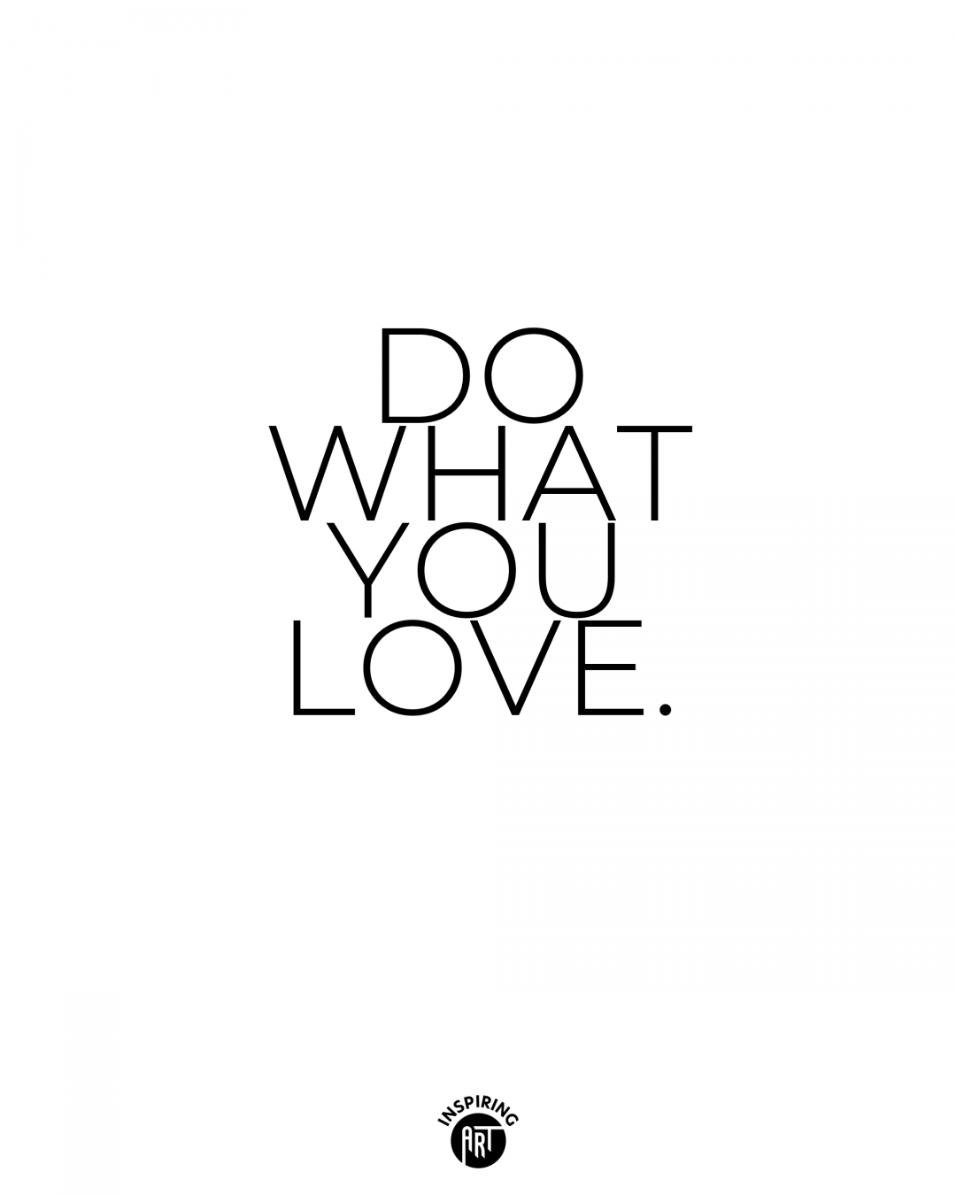 Do what you love