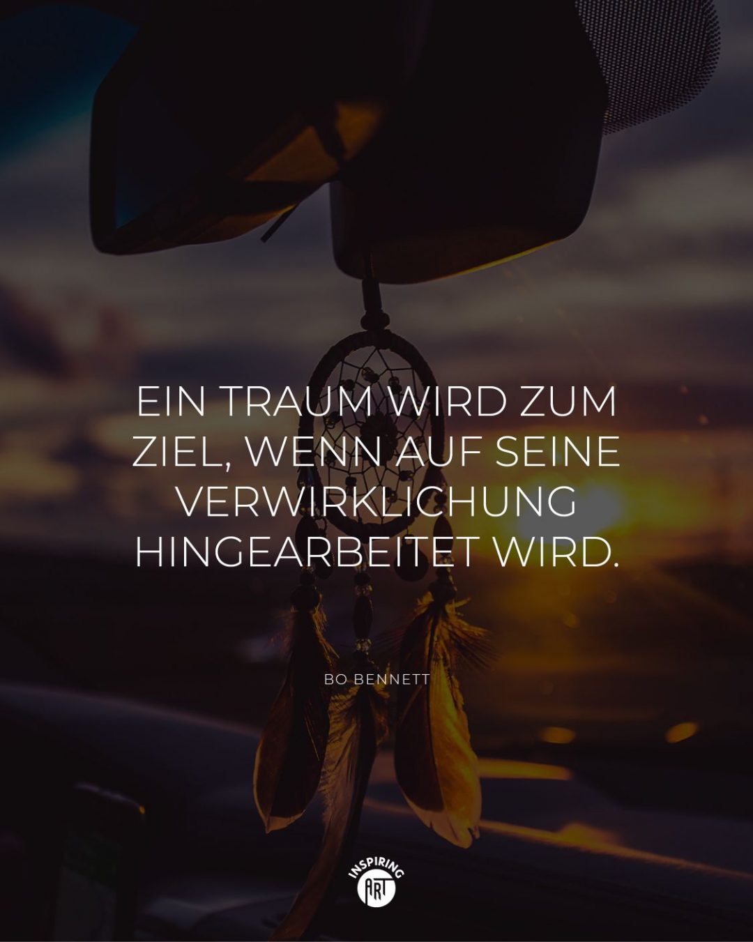 Ein Traum wird zum Ziel, wenn auf seine Verwirklichung hingearbeitet wird.