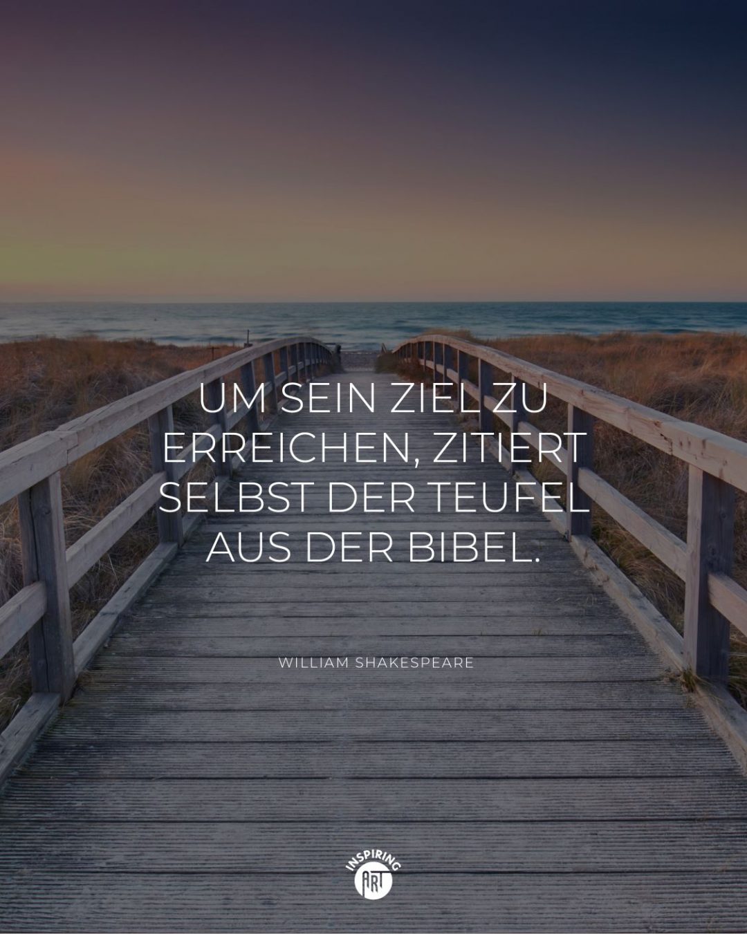 Um sein Ziel zu erreichen, zitiert selbst der Teufel aus der Bibel.
