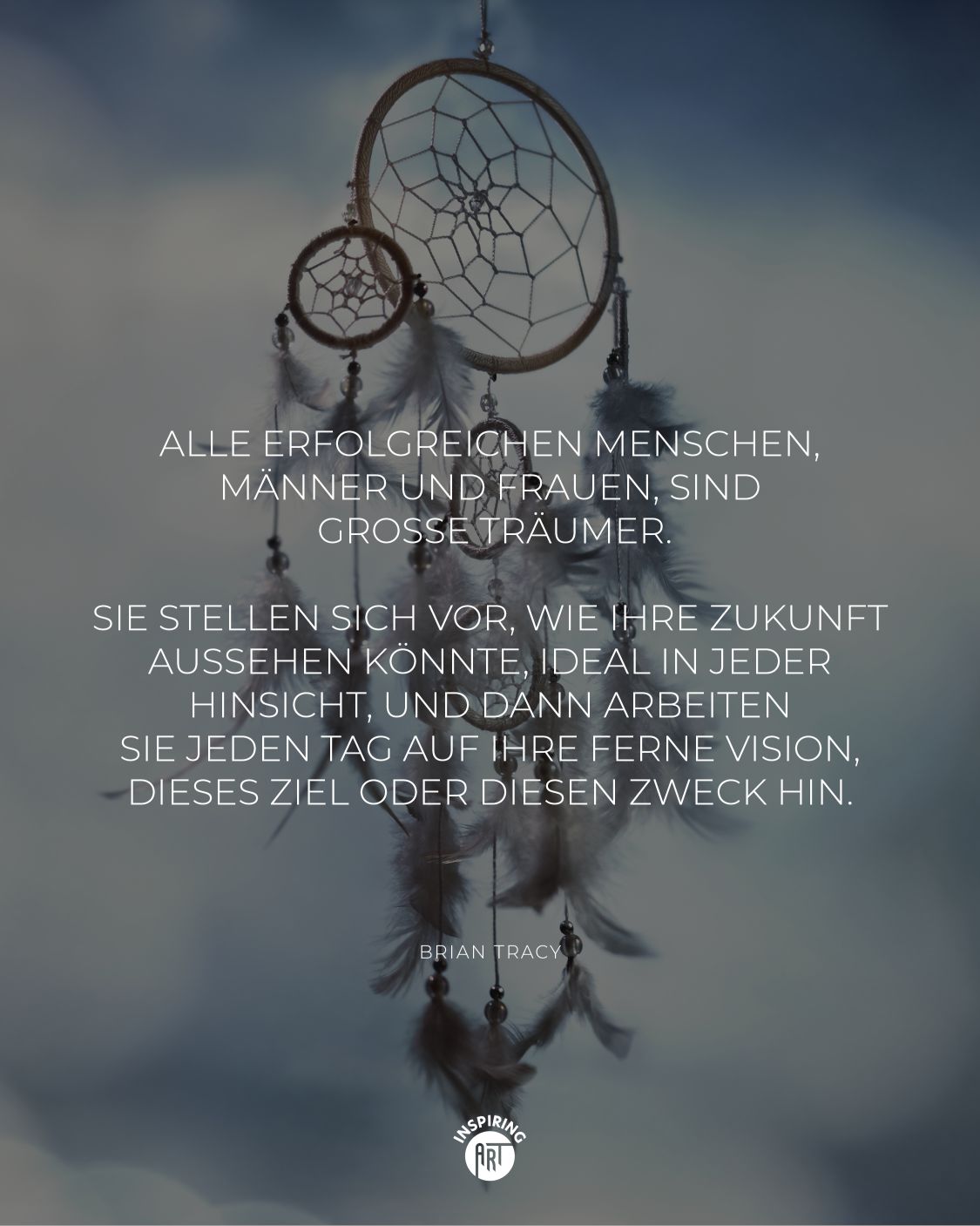 Alle erfolgreichen Menschen, Männer und Frauen, sind große Träumer. Sie stellen sich vor, wie ihre Zukunft aussehen könnte, ideal in jeder Hinsicht, und dann arbeiten sie jeden Tag auf ihre ferne Vision, dieses Ziel oder diesen Zweck hin.