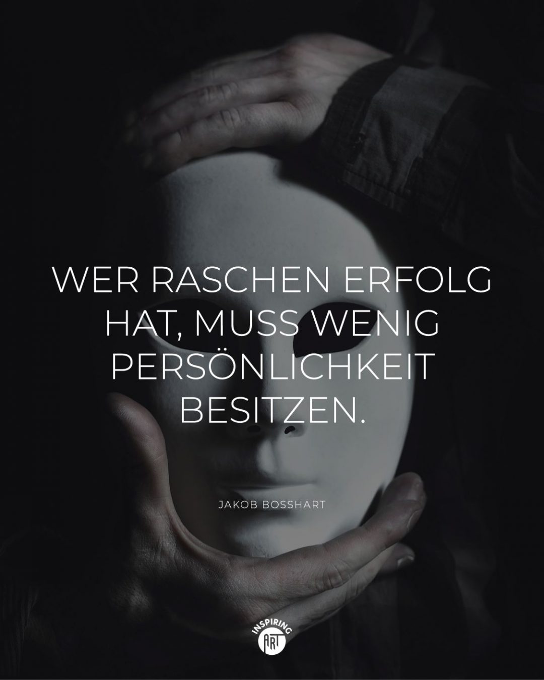 Wer raschen Erfolg hat, muss wenig Persönlichkeit besitzen.