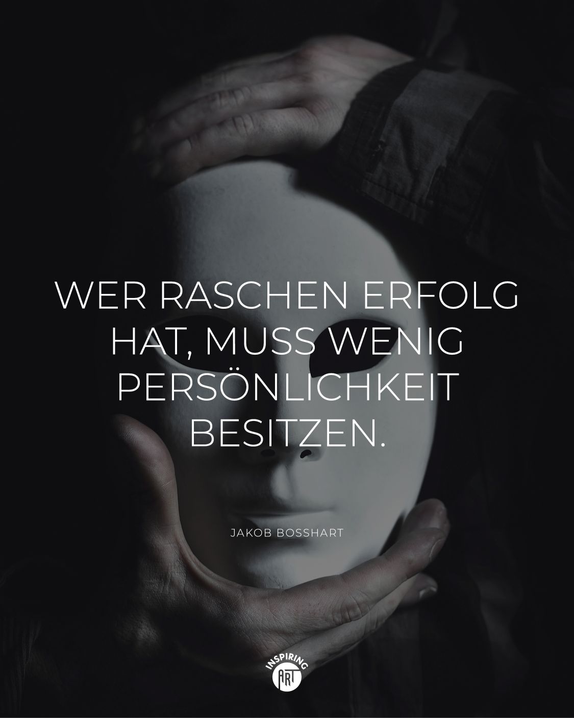 Wer raschen Erfolg hat, muss wenig Persönlichkeit besitzen.