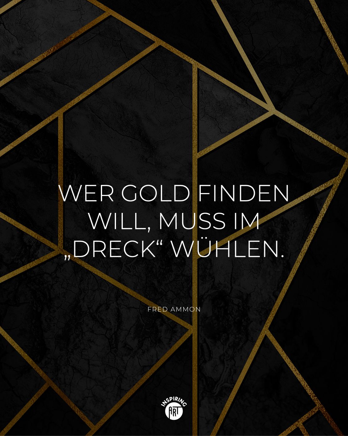 Wer Gold finden will, muss im „Dreck“ wühlen.