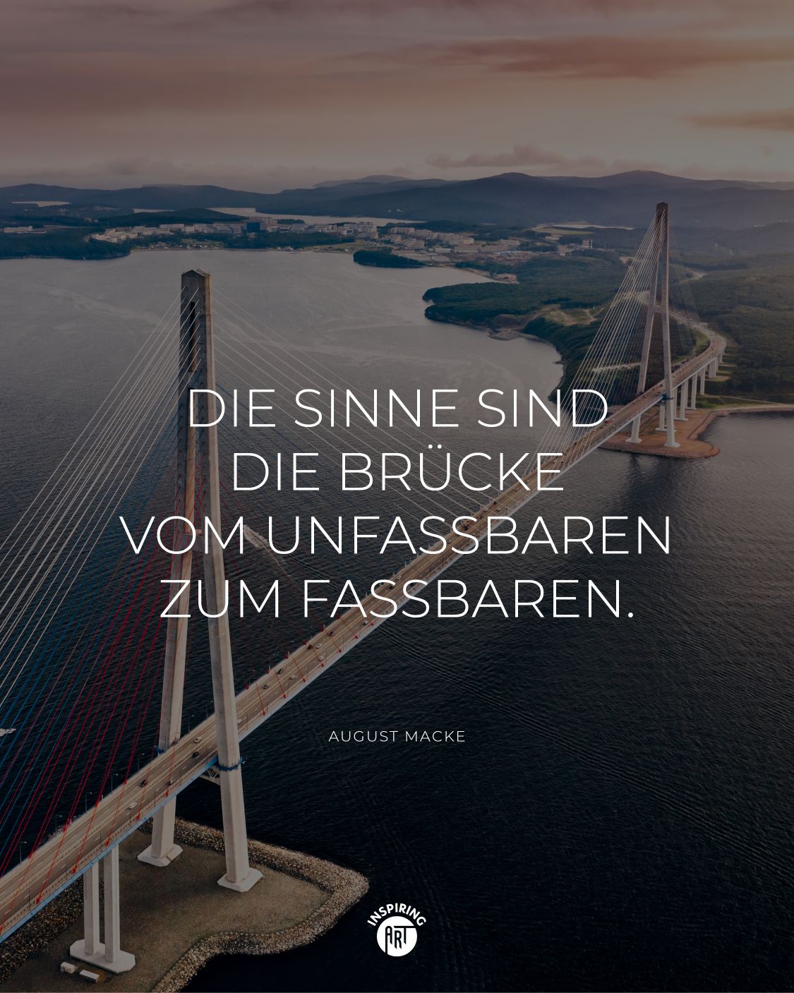 Die Sinne sind die Brücke vom Unfassbaren zum Fassbaren.